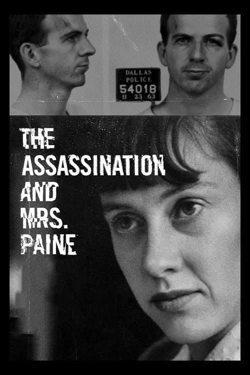 The Assassination and Mrs Paine