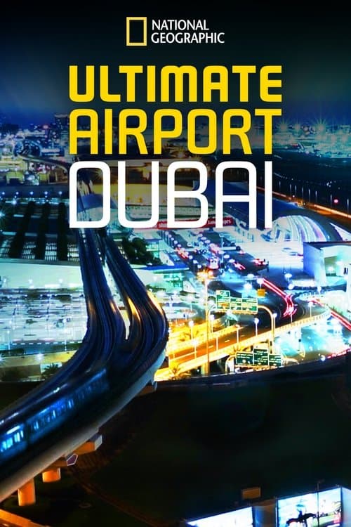 Ultimate Dubai Airport