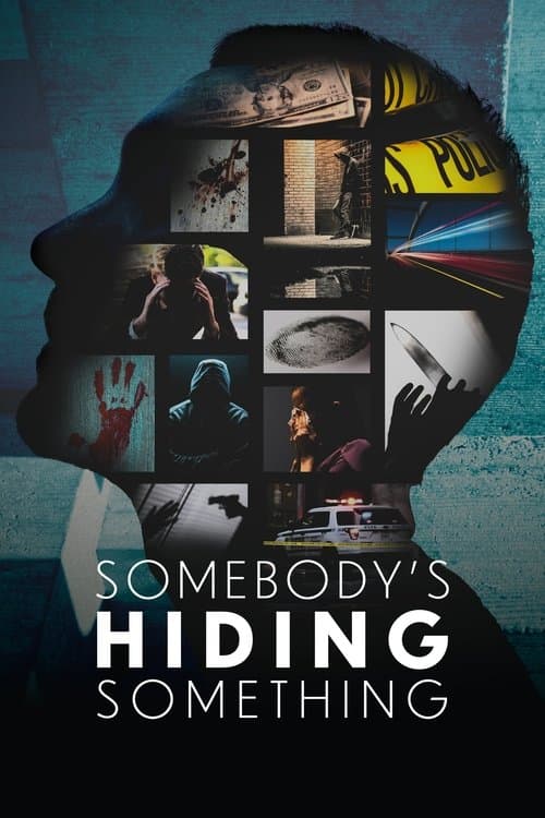 Somebody’s Hiding Something Mörderische Geheimnisse