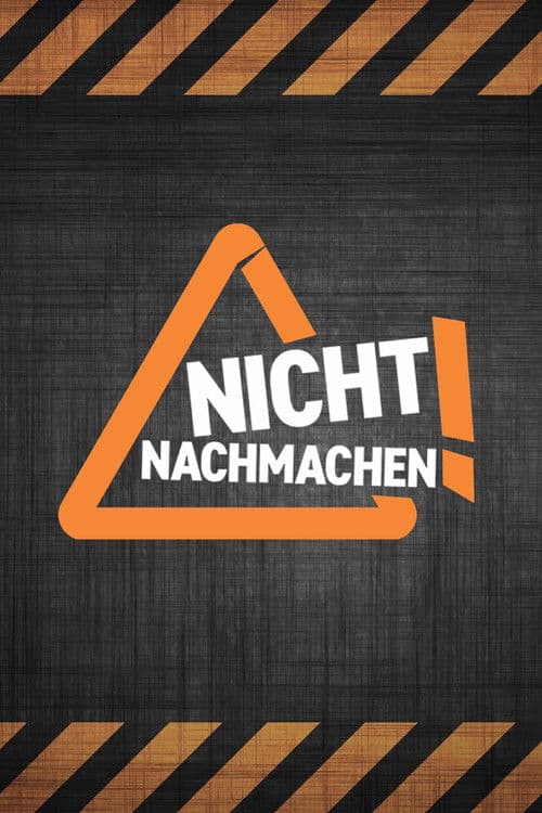 Nicht nachmachen