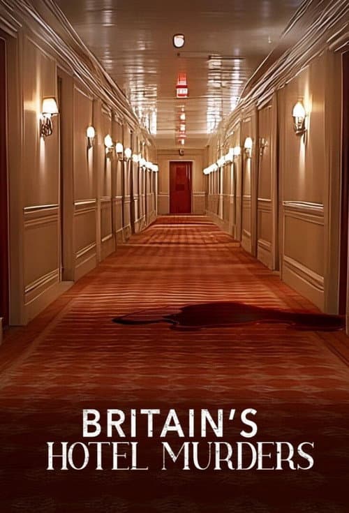 Britains Hotel Murders
