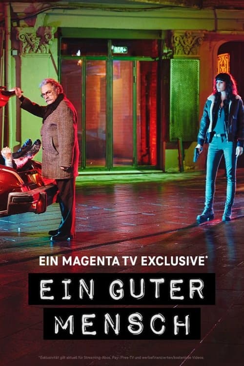 Ein guter Mensch