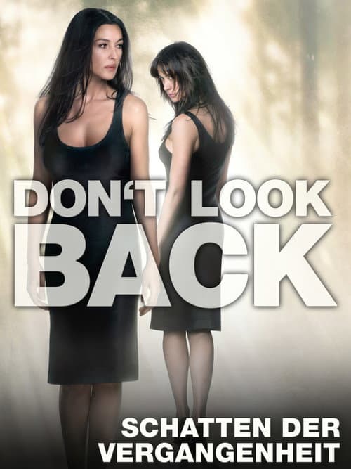 Don't look back - Schatten der Vergangenheit
