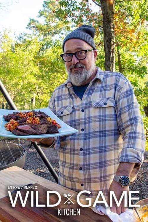 Andrew Zimmerns Wild Game Kitchen
