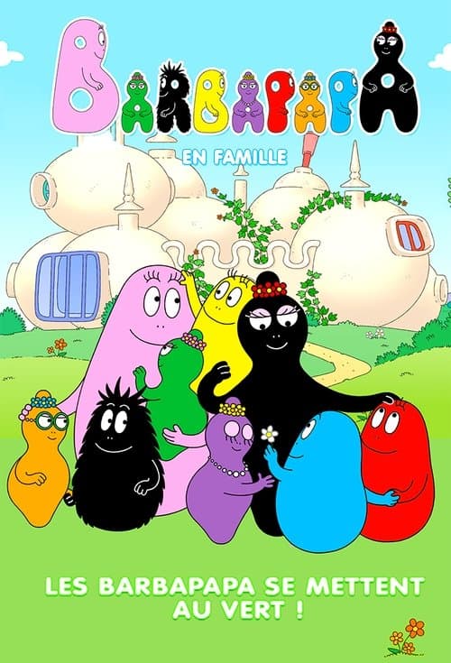 Barbapapa - One Big Happy Family