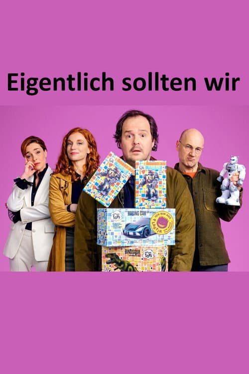 Eigentlich sollten wir...