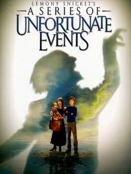 Lemony Snicket - A Series Of Unfortunate Events