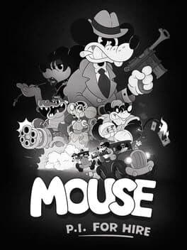 Mouse: P.I. for Hire