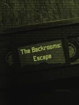 Escape the Backrooms